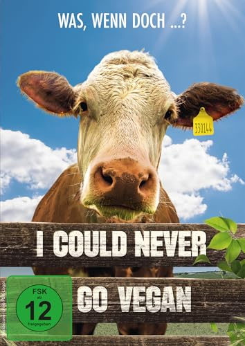 I Could Never Go Vegan