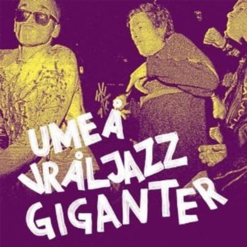 UMEA VRALJAZZ GIGANTER