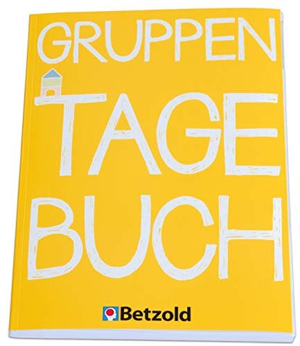Betzold - Gruppentagebuch DIN A4 für Erzieher/innen - Kita-Planer Kindergarten