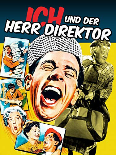 Ich und der Herr Direktor