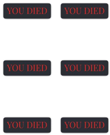 Aufkleber: 50 mm, 6 Stück - Gaming Motiv YOU DIED Dark Souls Sticker für Konsole Laptop PC