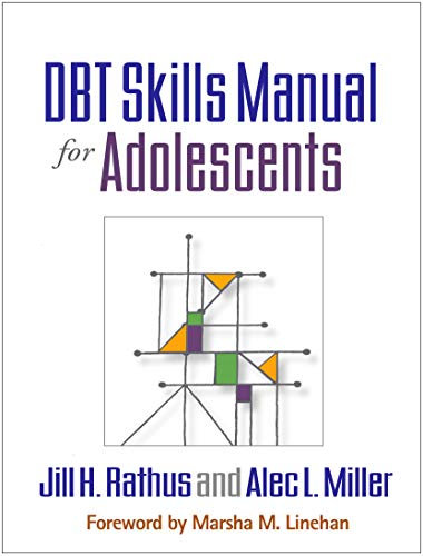 DBT Skills Manual for Adolescents (English Edition)