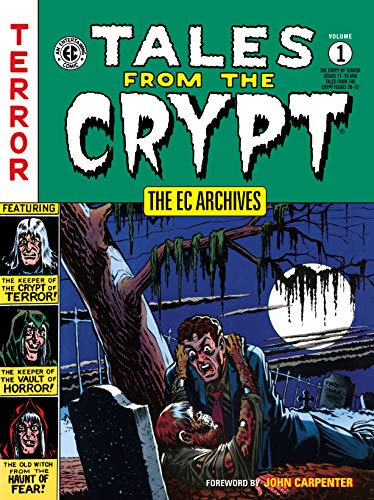 The EC Archives: Tales from the Crypt Volume 1 (English Edition)