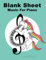 Blank Sheet Music For Piano: Music Notebook Kids: Wide Staff, perfect size for learning (8.5x11) / 3 Staves Per Page / 100 pages