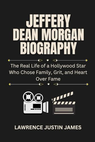 Jeffrey Dean Morgan: The Real Life of a Hollywood Star Who Chose Family, Grit, and Heart Over Fame