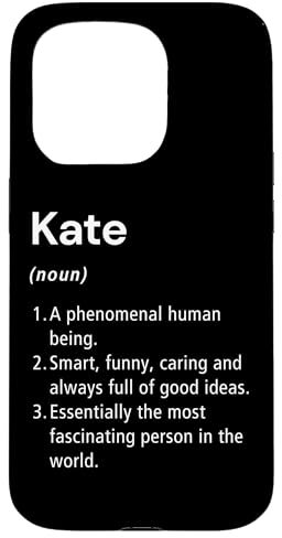 Kate Name Definition Funny Dictionary Case for iPhone 15 Pro