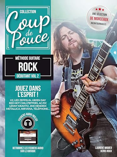 Méthode Coup de pouce Guitare Rock vol.2 Livre + Fichiers Audio