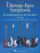 The Ultimate Bass Songbook. Noten für Akkorde Gitarre Bass, Gitarre Bass