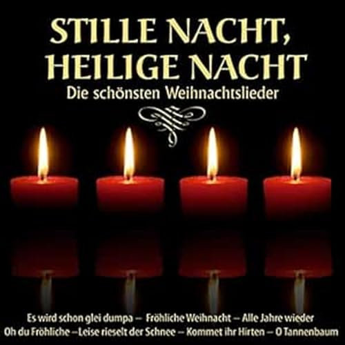 Stille Nacht Heilige Nacht; Die schönsten Weihnachtslieder; Weihnacht; Weihnachten; Chormusik; Panflöte; Saxophon; Zither; Harfe; Chöre; Berliner Mozartchor; Wiener Sängerknaben; Tölzer Knabenchor; Westallgäuer Sänger; Blechbläser