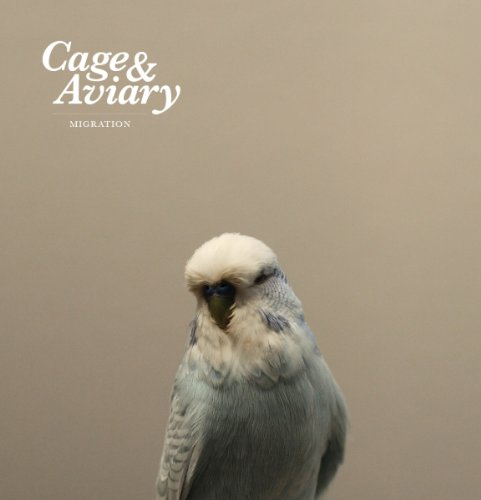 CAGE & AVIARY