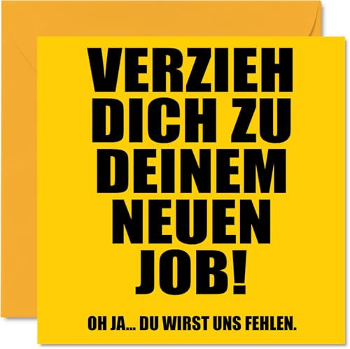 Stuff4 Abschiedsgeschenk Kollegen - Verzieh Dich zu Deinem Neuen Job - Abschiedskarte Kollegen Kollege Kollegin Arbeitskollegin, 145mm Karte Abschied Glückwunschkarten Grußkarte