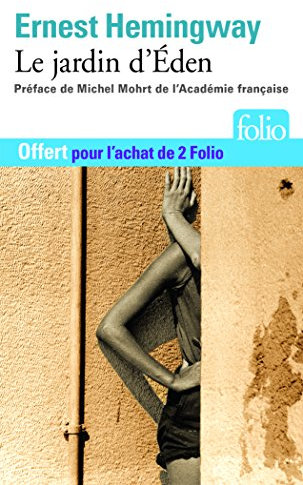 Édition spéciale - Le jardin d'Eden - Ne peut être vendu séparément - Offert uniquement pour l'achat de deux titres Folio (voir conditions s