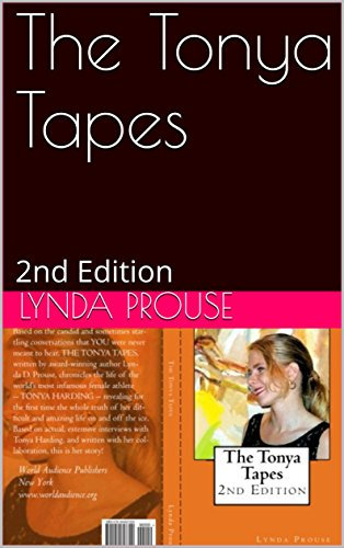 The Tonya Tapes: 2nd Edition (English Edition)