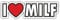 Folien-Zentrum - I Love Milf 15,5x4,5cm - hochwertiger Aufkleber Auto Tuning - OEM & JDM Autosticker - Lustige Sprüche für Auto - Car Sticker - Autoaufkleber - Stickerbomb Folie - Made in Germany 170