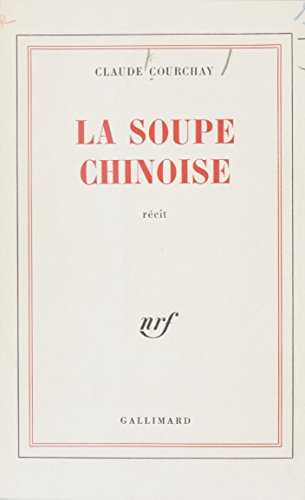 La Soupe chinoise (Blanche)