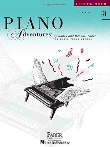 Piano Adventures Lesson Book, Level 3A by unknown (1/1/1998)