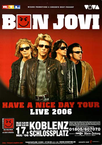 Bon Jovi - Have A Nice Day, Koblenz 2006 » Konzertplakat/Premium Poster | Live Konzert Veranstaltung | DIN A1 «