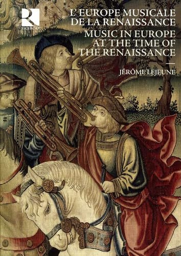 Music in Europe at the Time of Renaissance / Various
