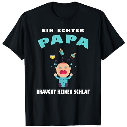 Papa braucht keinen Schlaf I Fun Tshirt zum Vatertag T-Shirt