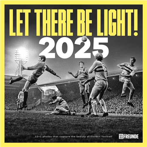 11FREUNDE - Let There Be Light! 2025, Fußballstadienkalender im Format 30x30 cm( 30x60cm geöffnet), Sport & Events, Stadionerlebnis