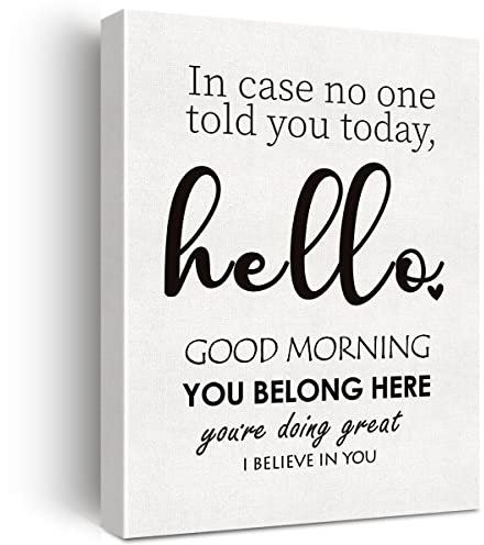 Leinwanddruck mit inspirierendem Zitat No One Told You Today, Hello Good Morning, positives Poster, Gemälde, Wanddekoration, gerahmt, Geschenk, 30,5 x 38,5 cm