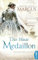 Das blaue Medaillon: Historischer Roman