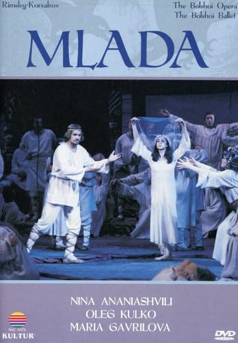 Rimsky-Korsakov - Mlada / Gavrilova, Borisova, Kulko, Nikolsky, Ananiashvili, Lazarev, Bolshoi Opera