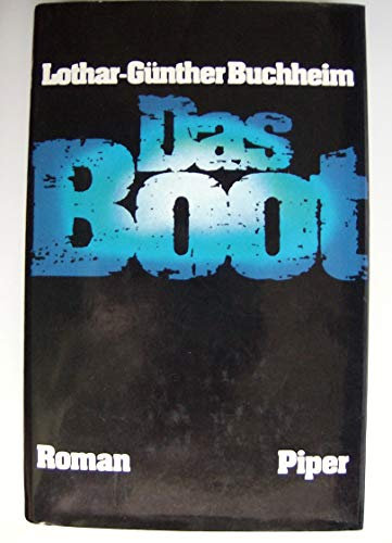 Lothar-Günther Buchheim: Das Boot