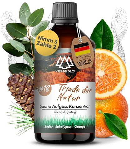 NORDHOLZ® Saunaaufguss 250ml [60 Sorten] Sauna Aufgussmittel Konzentrat | Sauna Duft · #18 Triade der Natur · Eukalyptus, Orange & Zeder · klar · Mit ätherischen Ölen · Made in Bayern