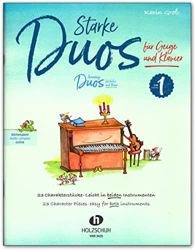 Starke Duos für Geige und Klavier - 23 Charakterstücke – leicht in beiden Instrumenten - Notenbuch mit Notenklammer - VHR3435 9783864341014