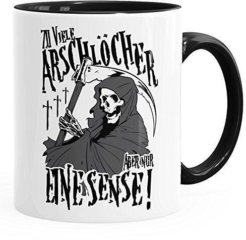 MoonWorks Kaffee-Tasse So viele Arschlöcher Aber nur eine Sense Tasse mit Innenfarbe schwarz Unisize