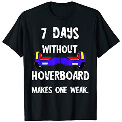 Hoverboard Hover Elektro Skateboard Balance Board Skater T-Shirt