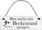 Anika Hermsen-Grallert, HomeYourself Shabby Chic Vintage Schild Bitte Nicht Beckenrand springen Dekoschild Türschild