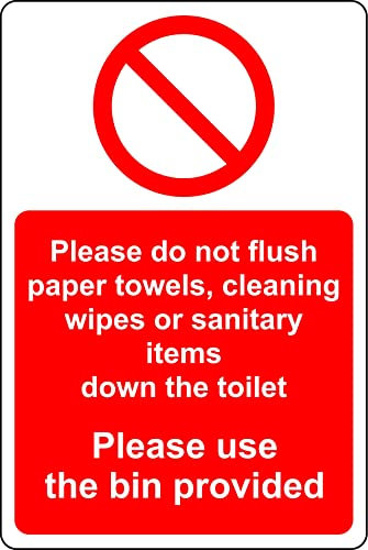 Please do not flush paper towels, cleaning wipes or sanitary items down the toilet please use the bins provided sign - 1mm Plastic sign (300mm x 200mm)