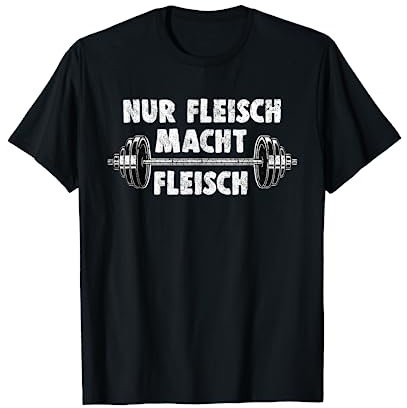 Nur Fleisch Macht Fleisch T-Shirt