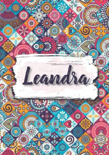 Leandra: Notizbuch A5 | Personalisierter vorname Leandra | Geburtstagsgeschenk für Frau, Mutter, Schwester, Tochter | Design: Ethnische florale | 120 Seiten liniert, Kleinformat A5 (14,8 x 21 cm)