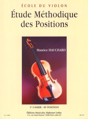Etude Methodique Des Positions Vol 1. Violine Solo.