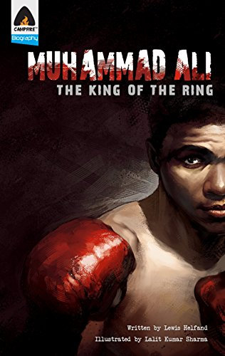 Muhammad Ali: The King of the Ring (English Edition)