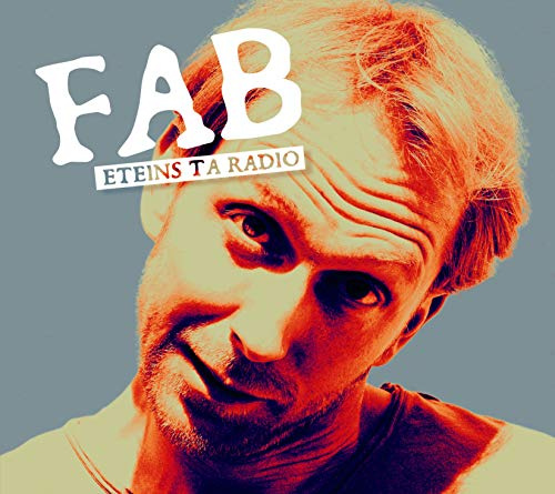 Fab - Eteins Ta Radio