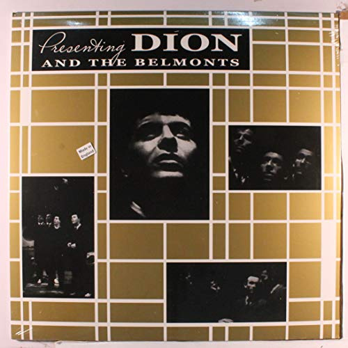 Presenting Dion & the Belmonts