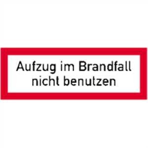 Schild Aufzug im Brandfall nicht benutzen Alu 7,4x21cm
