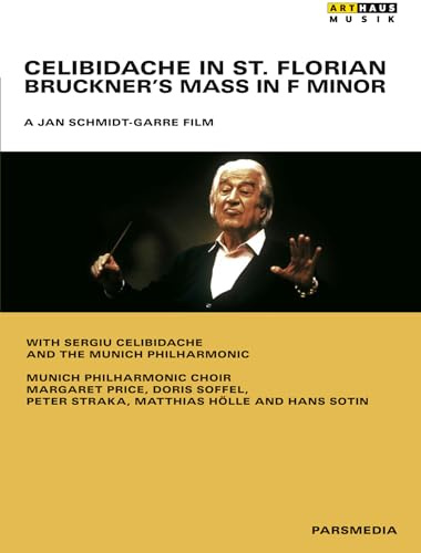 Sergiu Celibidache - Bruckner's Mass in F Minor