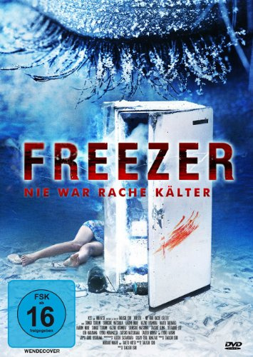 Freezer - Nie war Rache kälter
