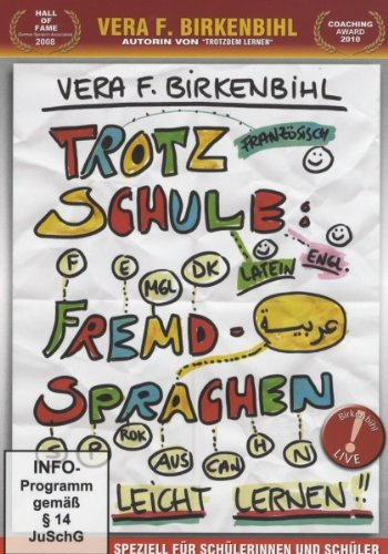 Vera F. Birkenbihl - Trotz Schule: Fremdsprachen leicht lernen
