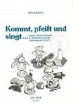 Kommt, pfeift und singt ..., für 4 Blockflöten: Beliebte Weihnachtslieder für Blockflöten-Quartett (überwiegend S/S/A/T) (FLUTE A BEC)