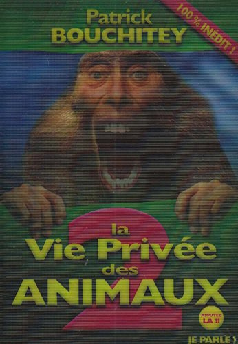 La vie privée des animaux - volume 2 [FR Import]