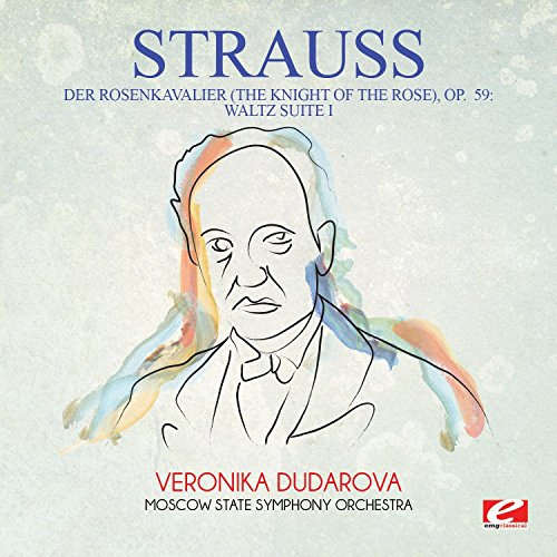 Der Rosenkavalier (The Knight of the Rose), Op. 59: Waltz Suite I