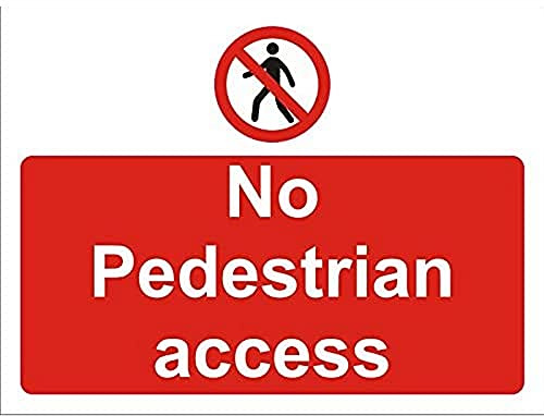 Seco Schild mit Aufschrift No Pedestrian Access, 600 x 450 mm, geriffelte Tafel
