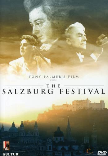 Tony Palmer's Film About The Salzburg Festival