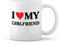 I Love My Girlfriend White Coffee Mug